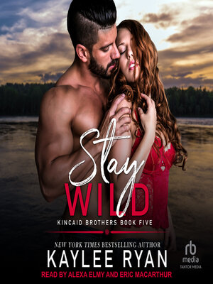 Stay Wild - Audiobook